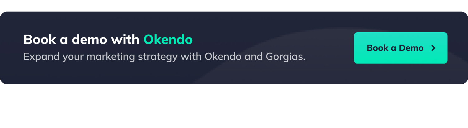 Book a demo with Okendo