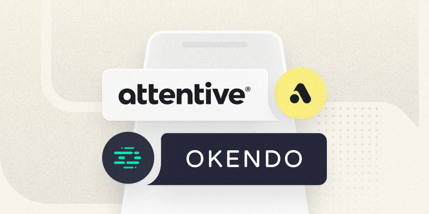 New Integration: Okendo & Attentive