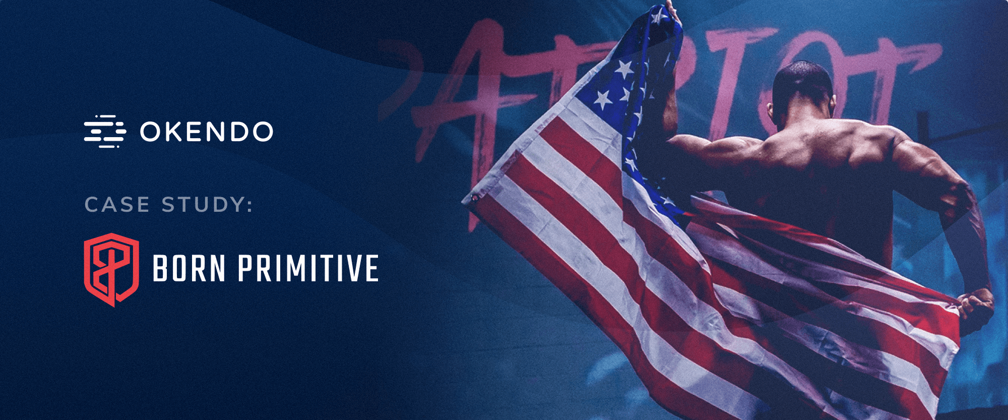 Born Primitive Customer Story cover image