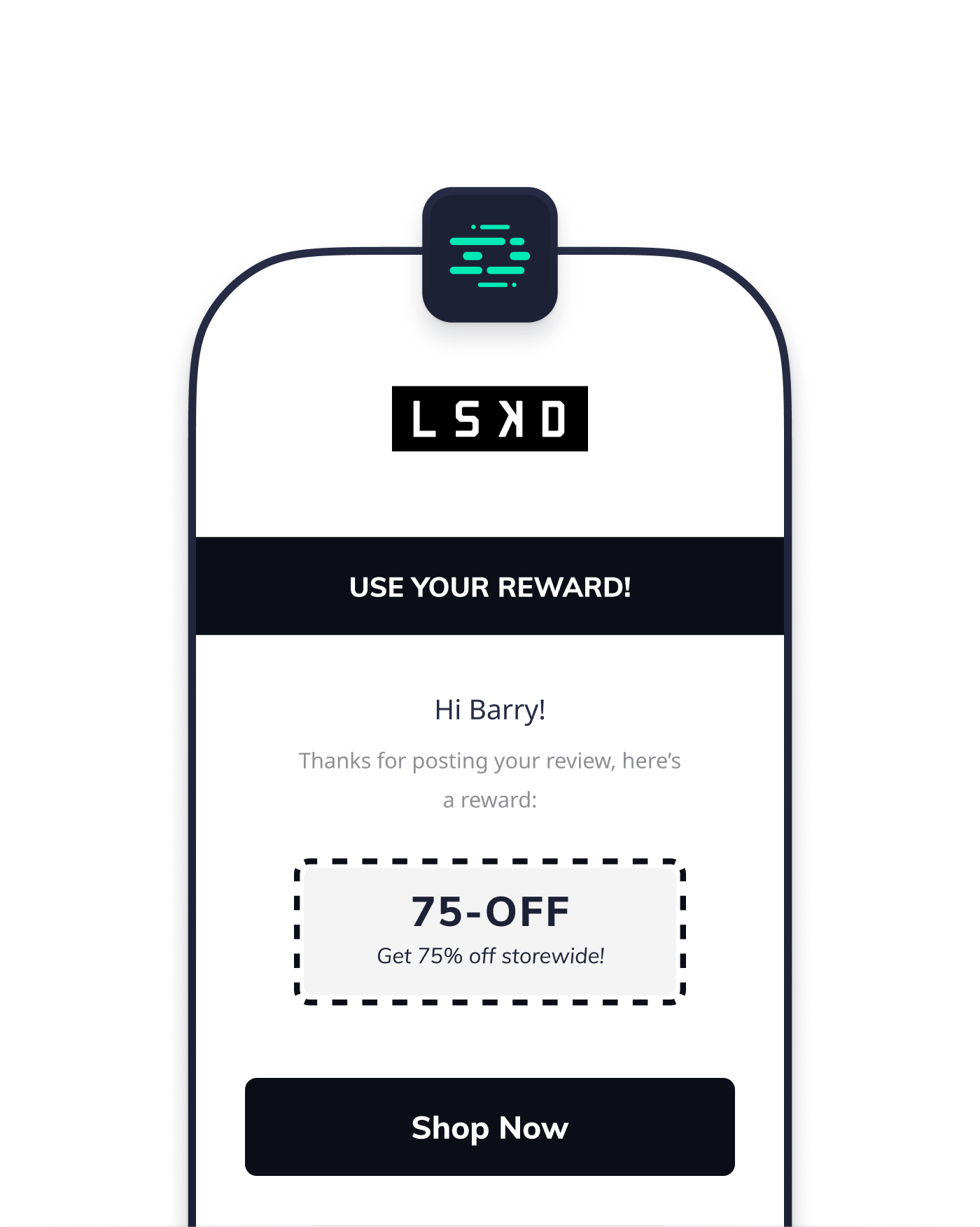 Coupon email for LSKD triggered by Klaviyo
