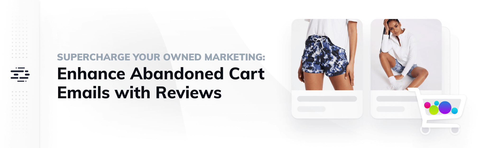 Enhance Abandoned Cart Emails with Reviews cover image
