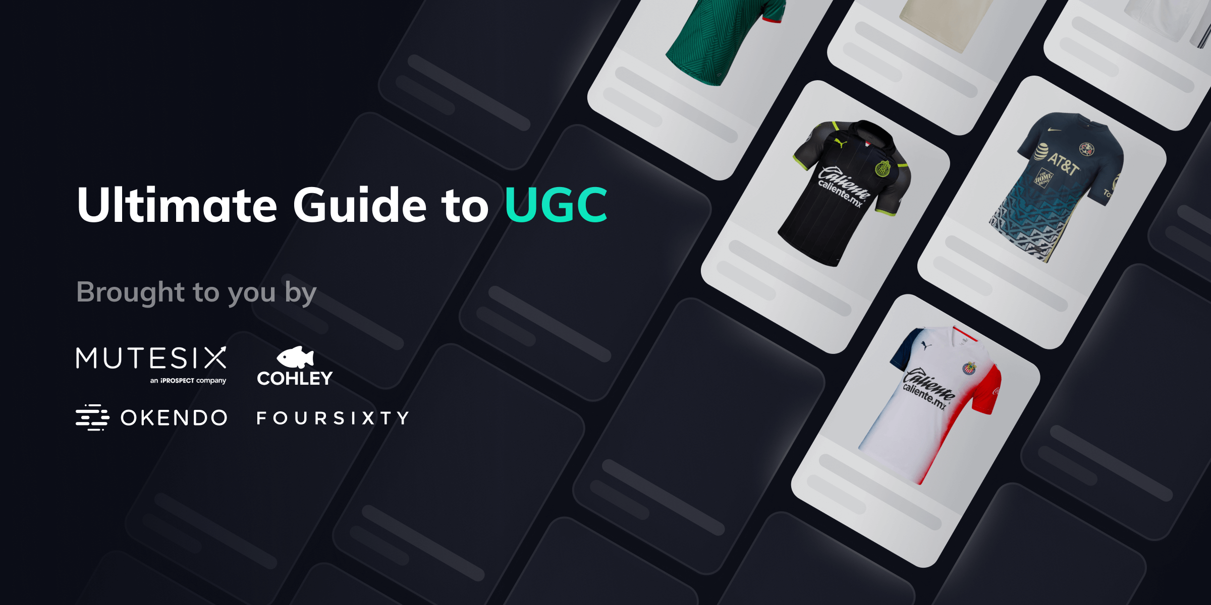 The Ultimate Guide to UGC